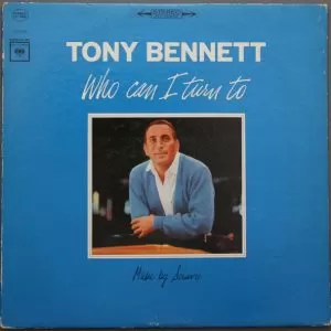 Tony Bennett – Who Can I Turn To vinilo usado
