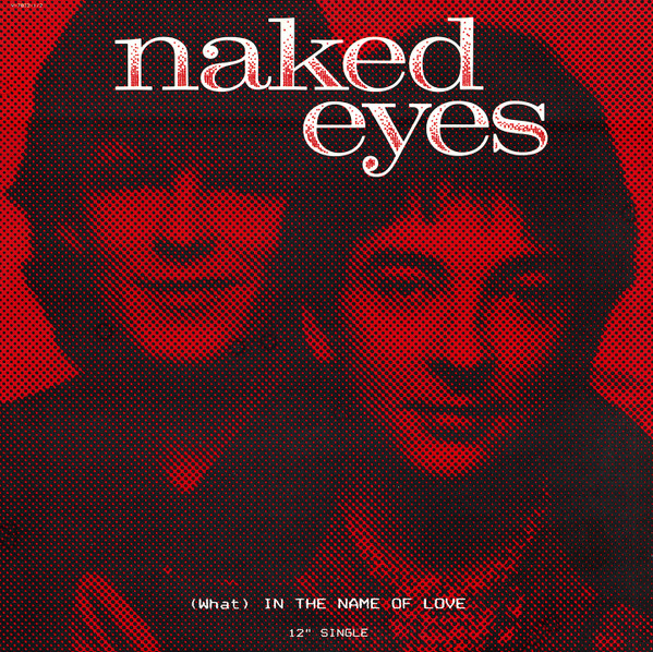 Naked Eyes – (What) In The Name Of Love maxi single usado