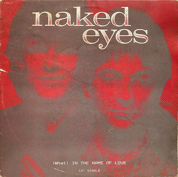 Naked Eyes – (What) In The Name Of Love maxi single usado - Imagen 2