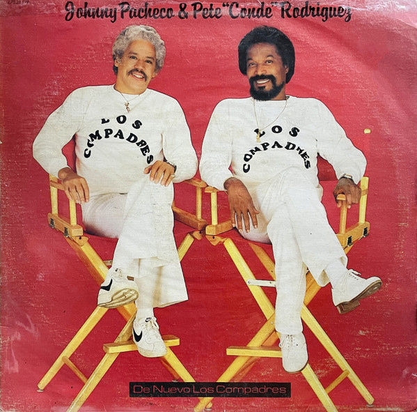 Johnny Pacheco & Pete "Conde" Rodriguez – De Nuevo Los Compadres vinilo usado