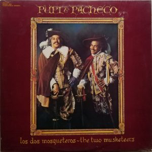 Pupi & Pacheco – Los Dos Mosqueteros - The Two Musketeers vinilo usado