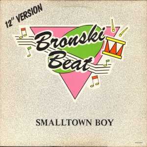 Bronski Beat – Smalltown Boy   maxi single usado
