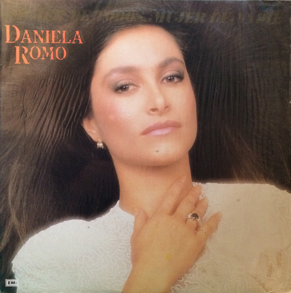Daniela Romo – Mujer De Todos, Mujer De Nadie vinilo usado