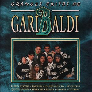 Garibaldi – Grandes Exitos De Garibaldi vinilo usado