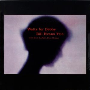 The Bill Evans Trio – Waltz for Debby   cd nuevo