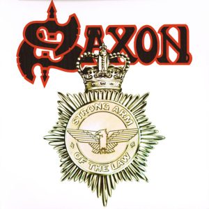 Saxon – Strong Arm Of The Law   vinilo nuevo