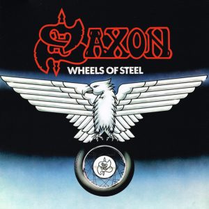 Saxon – Wheels Of Steel  vinilo nuevo