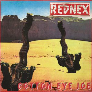 Rednex – Cotton Eye Joe   maxi single usado