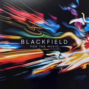 Blackfield – For The Music vinilo nuevo