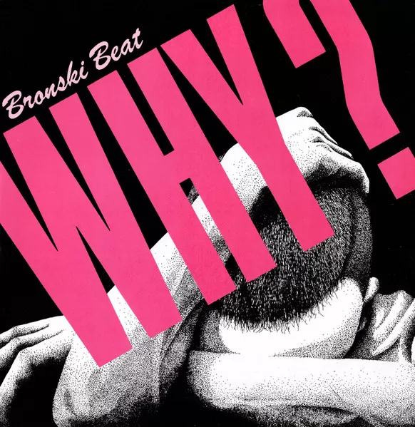 Bronski Beat – Why? maxi single usado