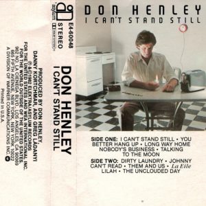 Don Henley – I Can't Stand Still cassette usado