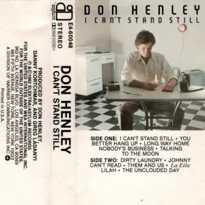 Don Henley – I Can't Stand Still cassette usado