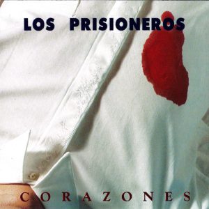 Los Prisioneros – Corazones cd nuevo