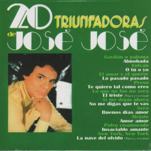 José José – 20 Triunfadoras De José José   cd nuevo ( Digipack)