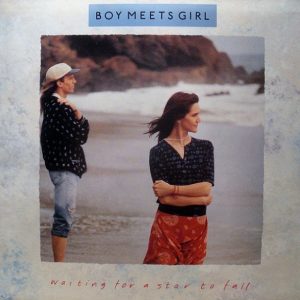 Boy Meets Girl – Waiting For A Star To Fall    vinilo single 7″ usado