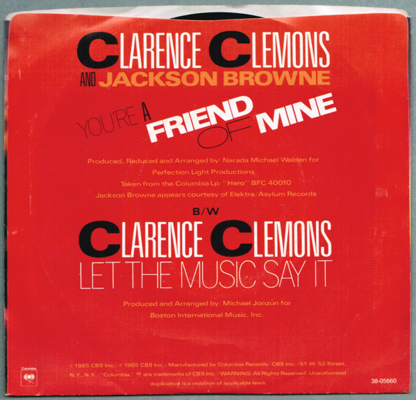 Clarence Clemons And Jackson Browne – You're A Friend Of Mine vinilo single 7″ usado - Imagen 2