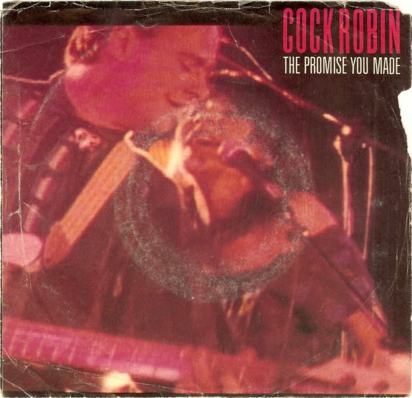 Cock Robin – The Promise You Made vinilo single 7″ usado