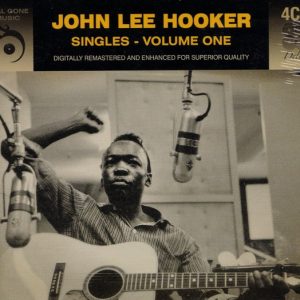 John Lee Hooker – Singles - Volume One  box 4 cd nuevo