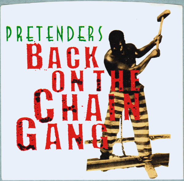 Pretenders – Back On The Chain Gang vinilo single 7″ usado