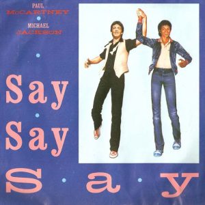 Paul McCartney And Michael Jackson – Say Say Say    vinilo single 7″ usado