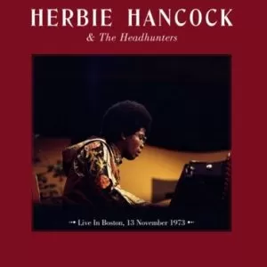 Herbie Hancock And The Headhunters – Live In Boston, 13 November 1973   vinilo nuevo