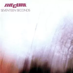 The Cure – Seventeen Seconds   cd doble nuevo