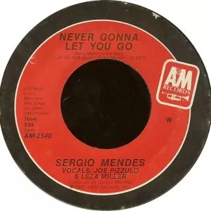 Sergio Mendes – Never Gonna Let You Go    vinilo single 7″ usado