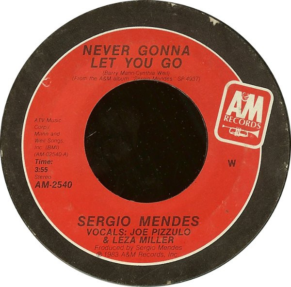 Sergio Mendes – Never Gonna Let You Go vinilo single 7″ usado