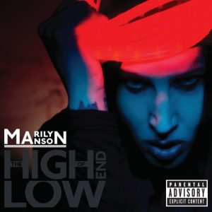 Marilyn Manson – The High End Of Low cd nuevo
