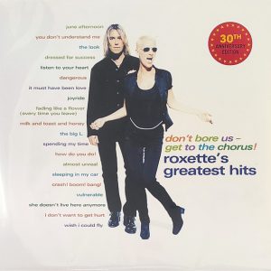 Roxette – Don't Bore Us - Get To The Chorus! (Roxette's Greatest Hits) vinilo doble nuevo