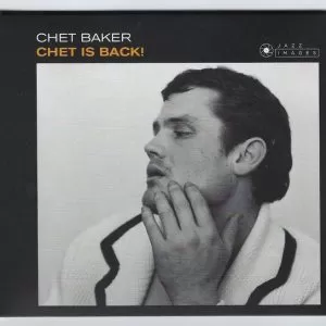 Chet Baker – Chet Is Back!   cd nuevo