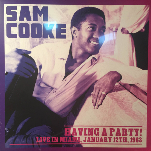 Sam Cooke – Having A Party: Live In Miami, January 12th, 1963 vinilo nuevo