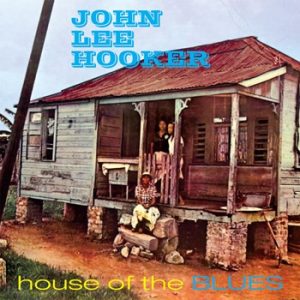 John Lee Hooker – House Of The Blues   cd nuevo